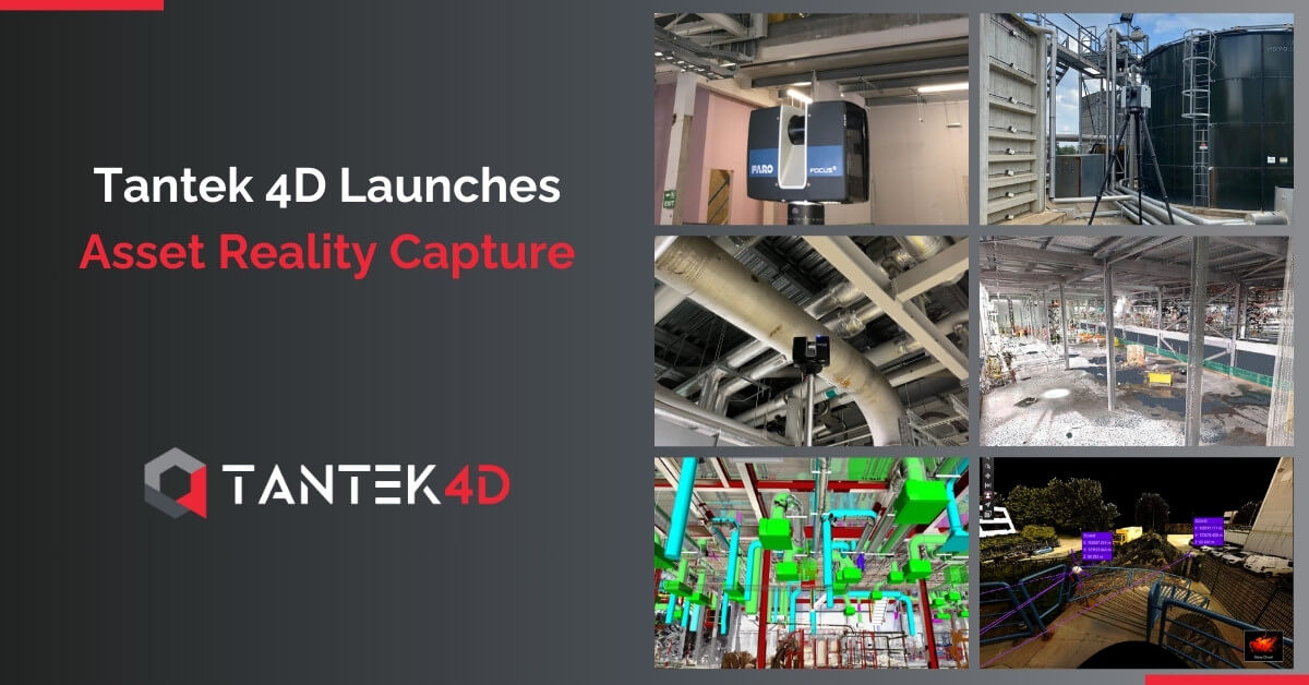 Tantek 4D Launches Asset Reality Capture | Tantek 4D