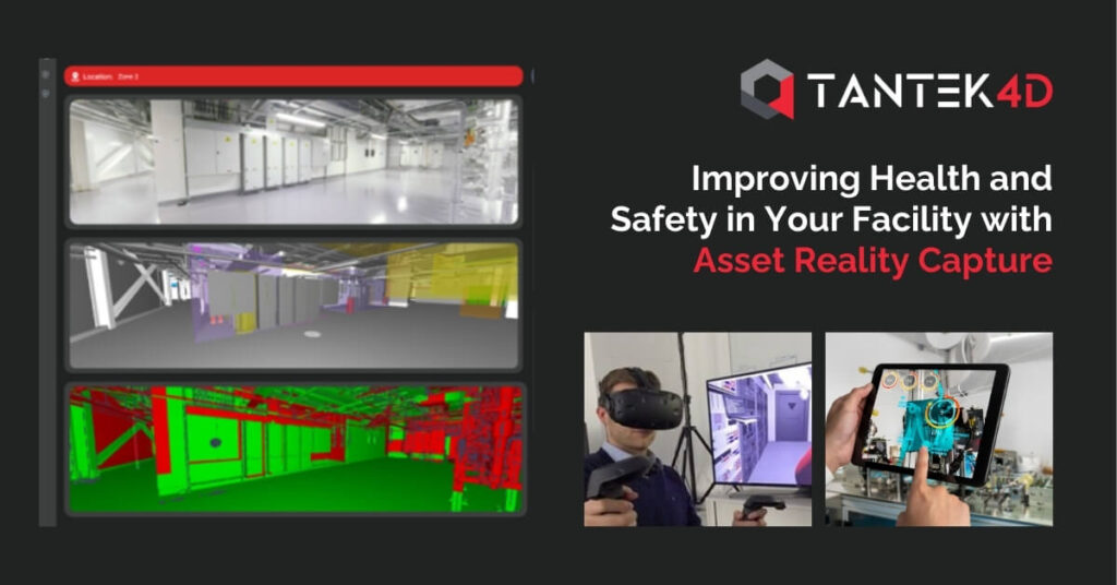 Improving Health and Safety in Your Facility with Asset Reality Capture